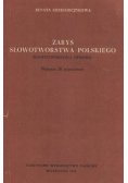 Zarys słowotwórstwa polskiego Słowotwórstwo opisowe