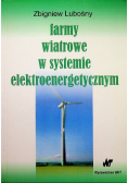 Farmy wiatrowe w systemie elektroenergetycznym