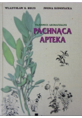 Pachnąca apteka Tajemnice aromaterapii