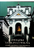 Związki Lublina i Wilna