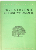 Przestrzenie zielone w miastach, 1950r.