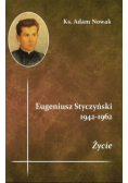Eugeniusz Styczyński 1942 - 1962