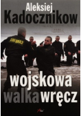Wojskowa walka wręcz