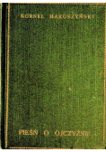Pieśń o ojczyźnie 1924 r.