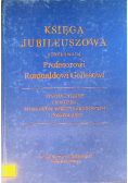Księga Jubileuszowa dedykowana Profesorowi Romualdowi Gellesowi