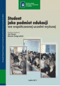Student jako podmiot edukacji we współczesnej uczelni wyższej