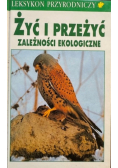 Żyć i przeżyć Zależności ekologiczne