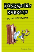 Koszmarny Karolek Potwory i stwory