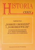 Dobrze urodzeni i dorobkiewicze