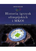 Historia igrzysk olimpijskich i MKO1 od Aten do Londynu 1894 - 2012