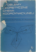 Problemy teoretyczne chemii koordynacyjnej