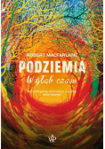 Podziemia W głąb czasu