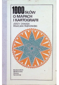 1000 słów o mapach i kartografii