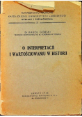 O interpretacji i wartościowaniu w historii 1948 r.