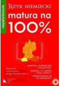 Język niemiecki. Matura na 100%