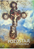 Pozostaję w kościele