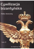 Cywilizacja bizantyńska Tom 2
