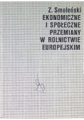Ekonomiczne i społeczne przemiany w rolnictwie europejskim