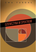 Dziewczyna w spektrum