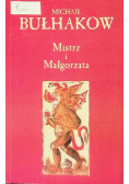 Mistrz i Małgorzata