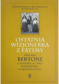 Ostatnia wizjonerka z Fatimy