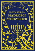 Złota księga Mądrości Żydowskich