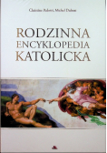 Rodzinna encyklopedia katolicka