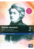 Nowa język polski ponad słowami podręcznik klasa 2 część 1 liceum i technikum zakres podstawowy i rozszerzony