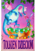 Tolkien dzieciom