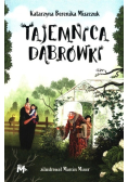 Tajemnica Dąbrówki Tom 2