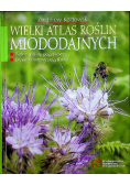 Wielki atlas roślin miododajnych