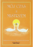 Mój czas z mistrzem