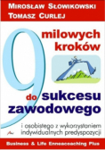 9 milowych kroków do sukcesu zawodowego