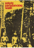 Szkoły partyzanckiej walki