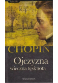 Chopin Ojczyzna wieczna tęsknota