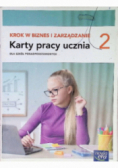 Krok w biznes i zarządzanie Karty pracy ucznia klasa 2