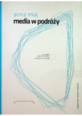 Media w podróży