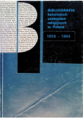 Bibliografia katolickich czasopism religijnych w Polsce 1918-1944