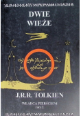 Władca Pierścieni Tom 2 Dwie wieże