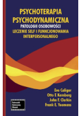 Psychoterapia psychodynamiczna patologii osobowości leczenie self i funkcjonowania interpersonalnego