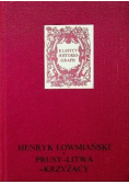 Prusy Litwa Krzyżacy