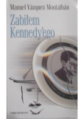 Zabiłem Kennedyego