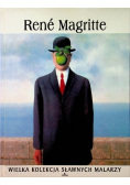 Wielka kolekcja sławnych malarzy  Tom 28 Rene Magritte