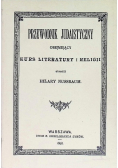 Przewodnik Judaistyczny obejmujący Kurs Literatury i religii