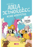 Adela. Jednorożec mimo wszystko