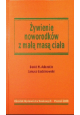Żywienie noworodków z małą masą ciała
