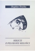 Szkice z filozofii miłości