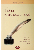 Jeśli chcesz pisać