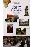 Jasło i okolice Przewodnik