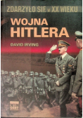 Zdarzyło się w XX wieku Wojna Hitlera